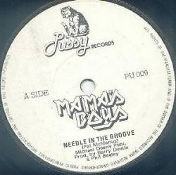 Mama's Boys : Needle in the Groove